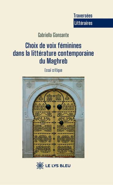 Picture of Choix de voix féminines dans la littérature contemporaine du Maghreb