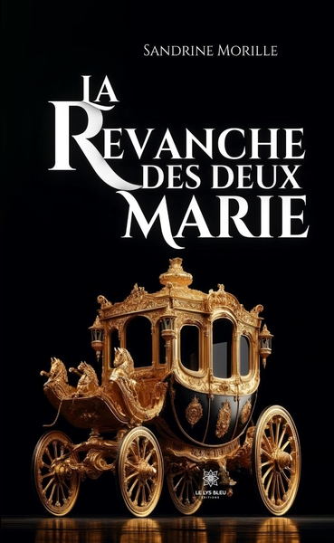 Picture of La revanche des deux Marie