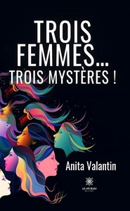 Image de Trois femmes... trois mystères !