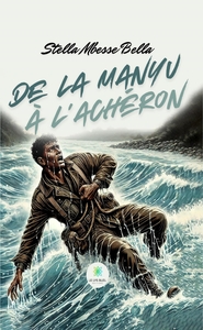 Picture of De la Manyu à l'Achéron