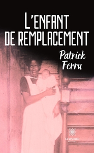 Image de L'enfant de remplacement