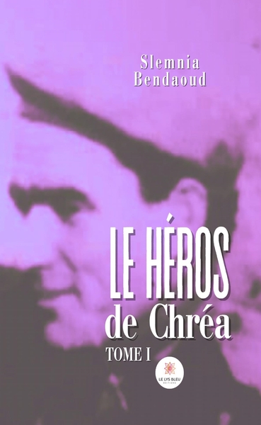 Picture of Le héros de Chréa