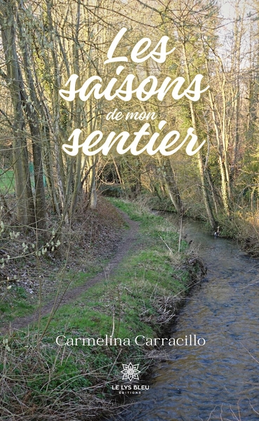 Picture of Les saisons de mon sentier
