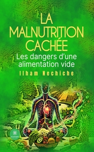 Picture of La malnutrition cachée