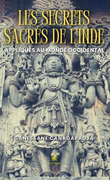 Picture of Les secrets sacrés de l'Inde appliqués au monde occidental