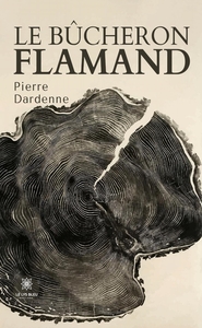 Picture of Le bûcheron flamand