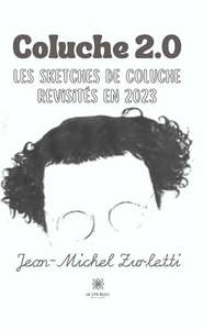 Image de Coluche 2.0: l'esprit satirique toujours d'actualité !