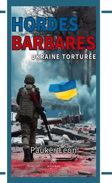 Picture of Hordes barbares / Ukraine torturé