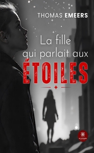 Picture of La fille qui parlait aux étoiles