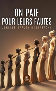 Picture of On paie pour leurs fautes