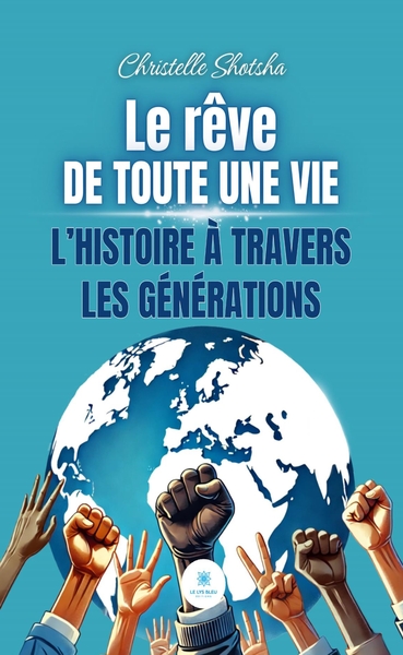 Image de Le rêve de toute une vie