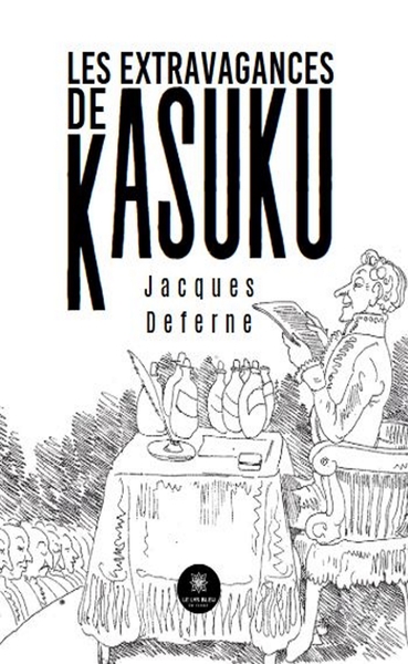 Picture of Les extravagances de Kasuku