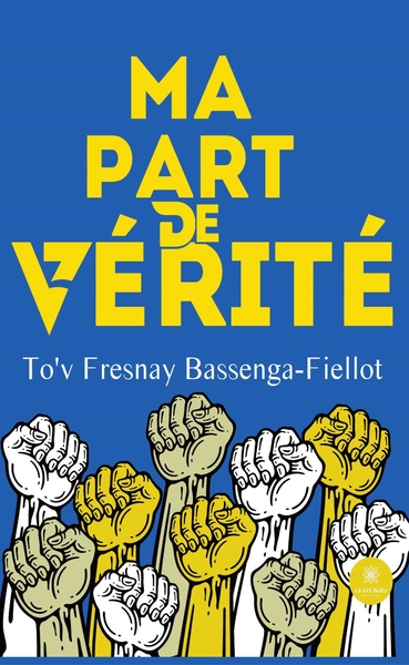 Image de Ma part de vérité
