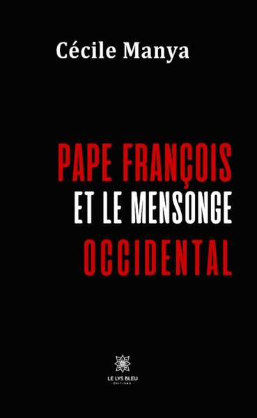 Picture of Pape François et le mensonge occidental