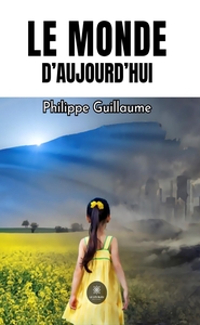 Image de Le monde d'aujourd'hui