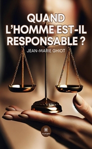 Image de Quand l'homme est-il responsable?