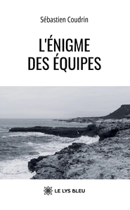 Image de L'énigme des équipes