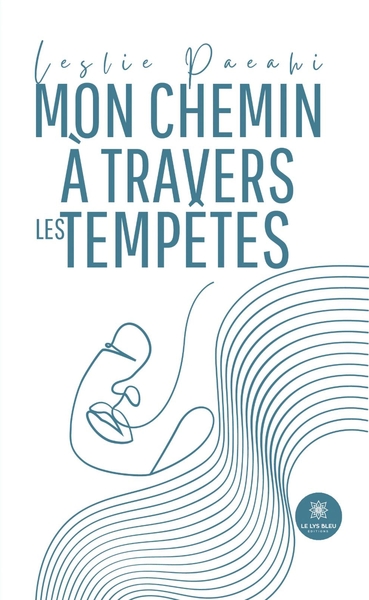 Picture of Mon chemin à travers les tempêtes