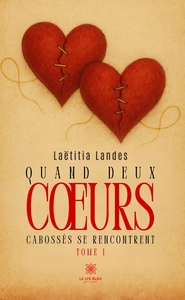 Picture of Quand deux coeurs cabossés se rencontrent