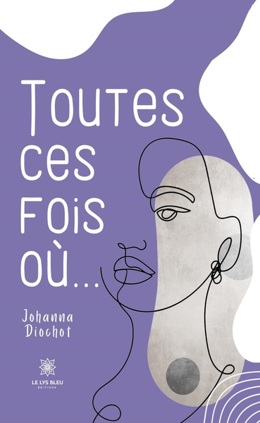 Image de Toutes ces fois où...