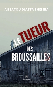 Image de Le tueur des broussailles
