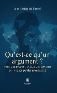 Picture of Qu'est-ce qu'un argument ?