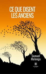 Picture of Ce que disent les anciens