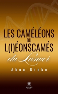 Image de Les caméléons ou l(i)éonscamés du Lanver