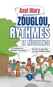 Picture of Zouglou, rythmes et résistance