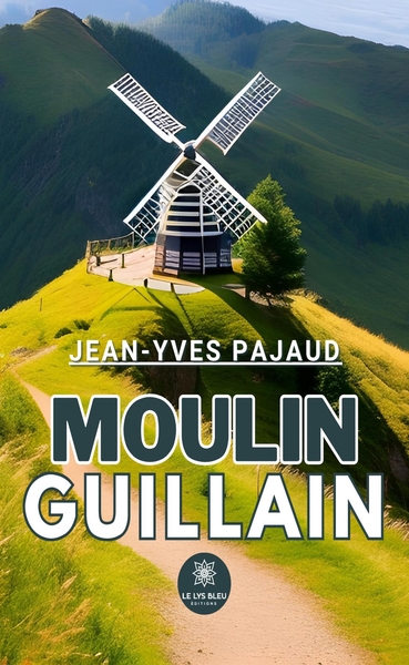 Picture of Moulin Guillain