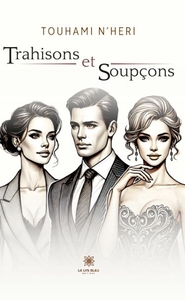 Image de Trahisons et soupçons