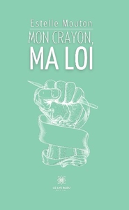 Picture of Mon crayon ma loi