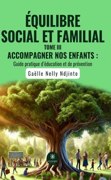 Image de Accompagner nos enfants : Guide pratique d'éducation et de prévention