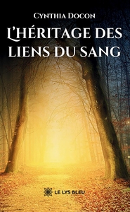 Image de L'héritage des liens du sang
