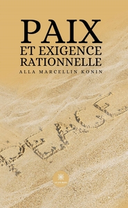 Picture of Paix et exigence rationnelle