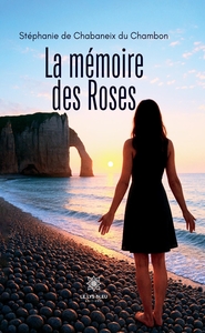 Image de La mémoire des Roses