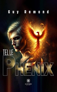 Picture of Tel le phénix