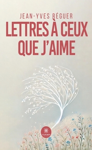 Picture of Lettres à ceux que j'aime
