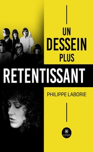 Picture of Un dessein plus retentissant