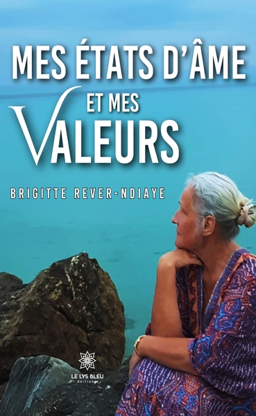 Picture of Mes états d'âme et mes valeurs
