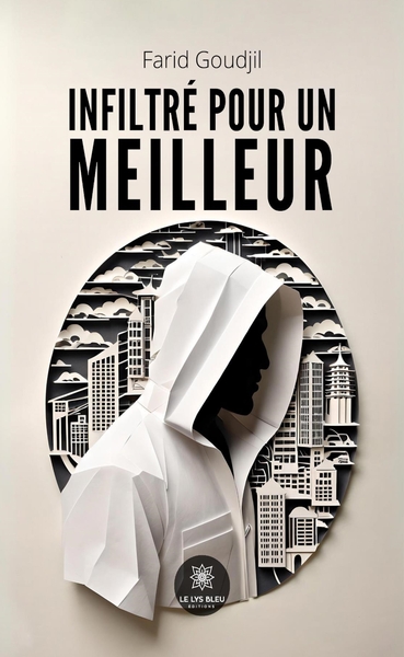 Image de Infiltré pour un meilleur