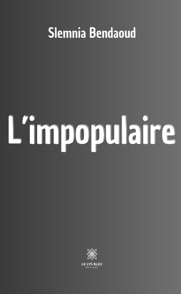Picture of L'impopulaire