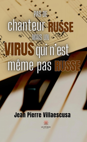 Image de Pas de chanteur russe, mais un virus qui n'est même pas russe