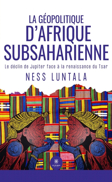 Picture of La géopolitique d'Afrique subsaharienne