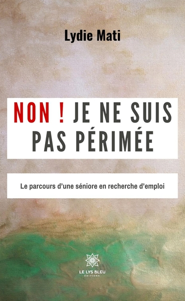Image de Non ! Je ne suis pas périmée