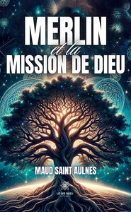 Picture of Merlin et la mission de Dieu