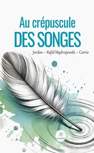 Picture of Au crépuscule des songes
