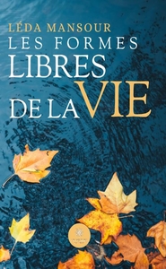 Picture of Les formes libres de la vie