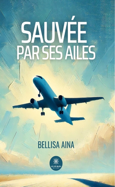 Image de Sauvée par ses ailes