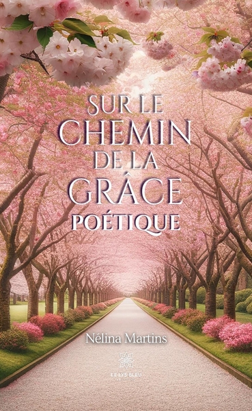 Picture of Sur le chemin de la grâce poétique